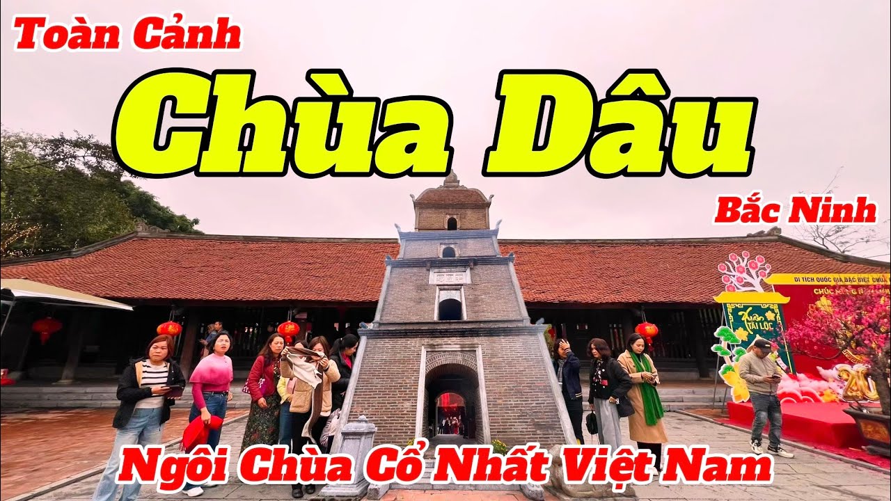 Chùa Dâu - Bắc Ninh 2025 | Trung Tâm Phật Giáo Đầu Tiên Tại Việt Nam Có Gì Đặc Biệt