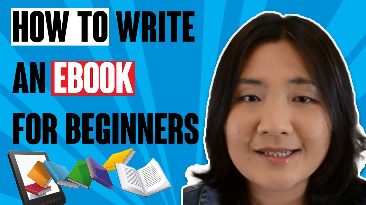 How To Write An eBook For Beginners - YouTube