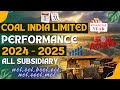 Coal india limited performance in 2024 -25 | Production of all subsidiaries