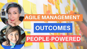 Agile Management -People Strategies That Are Outcome Based