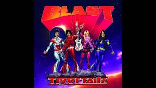 Tigertailz - Blast (2016) Full Album