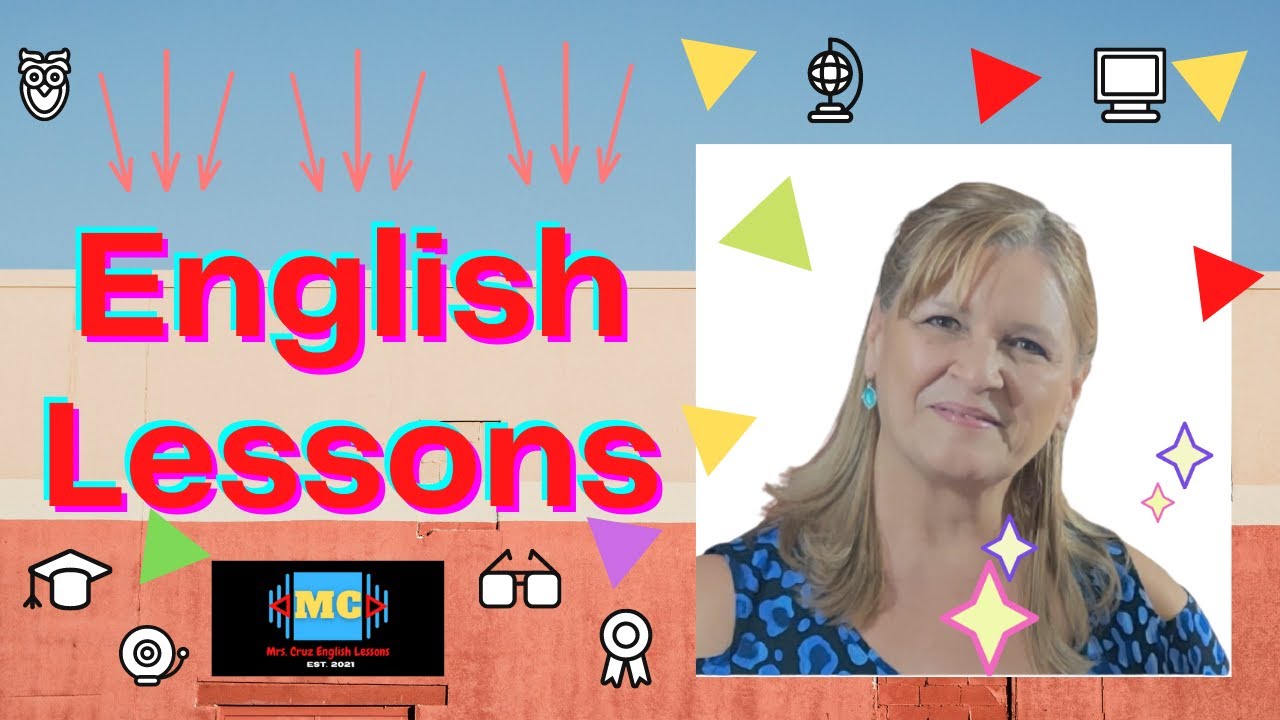 English Lessons with Mrs. Cruz