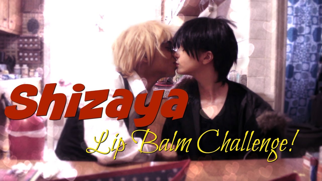 Lip Balm Challenge with Izaya and Shizuo!