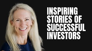 Inspiring Stories Of Successful Investors Tiffany Kent Elevate Her Equity