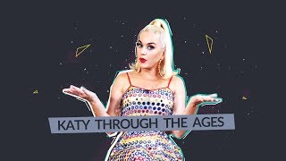 Katy Through The Ages | Katy Perry takes us through her music videos!