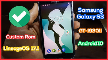 Install Lineage OS 17.1 on Samsung Galaxy S3 GT-I9301i - Custom Rom Android 10