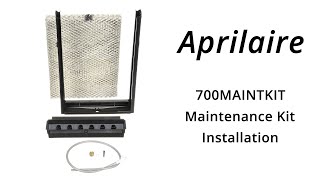 AprilAire 700MAINTKIT Maintenance Kit Installation