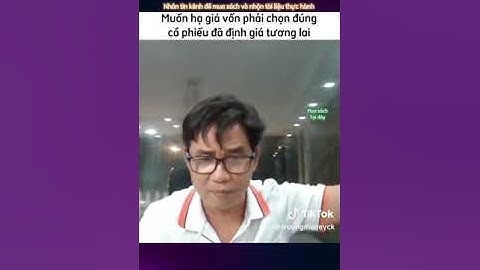 Muốn hạ giá vốn phải chọn đúng cổ phiếu đã định giá tương lai! #dinhgiacophieu #chungkhoan #cophieu