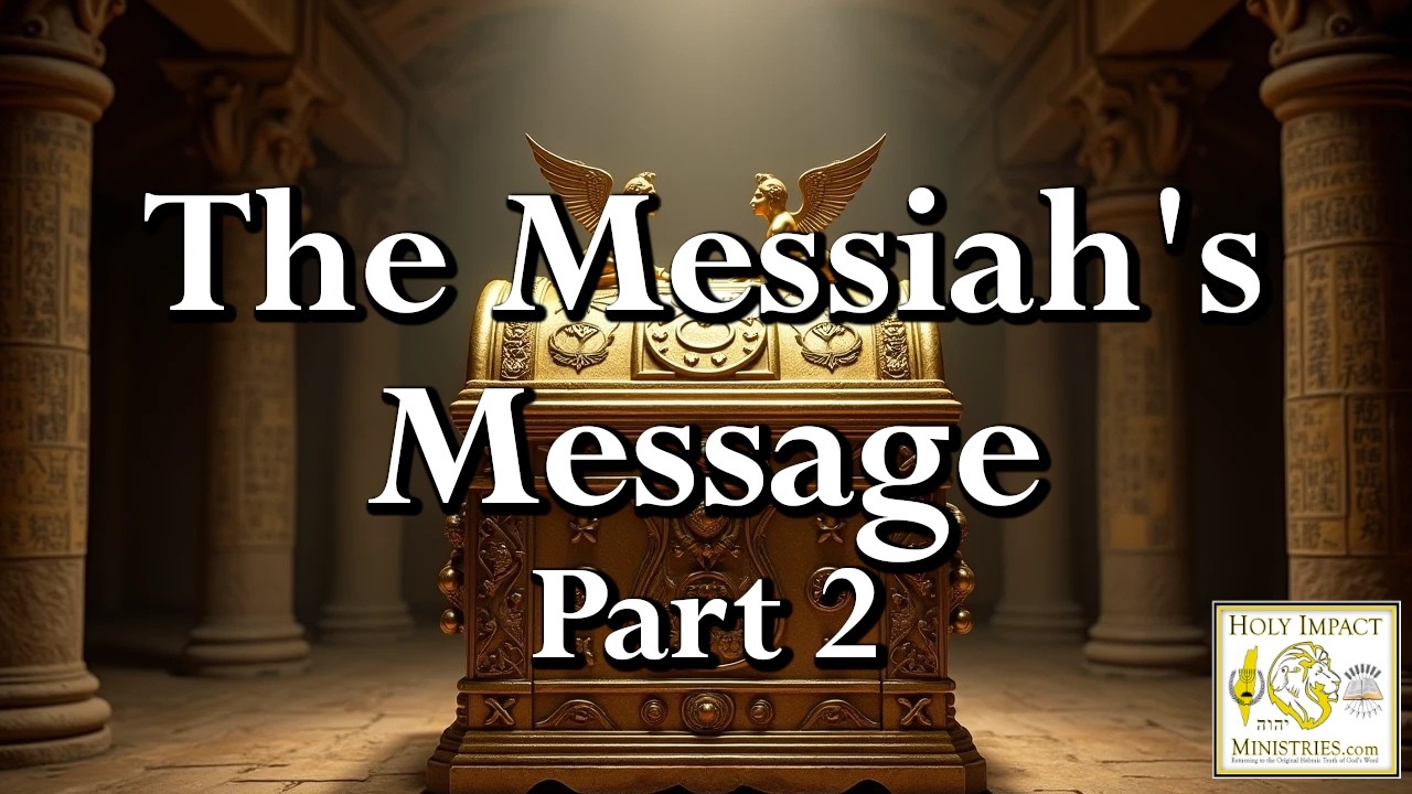 The Messiahs Message Part 2 - YouTube