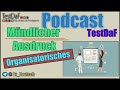 Podcast TestDaF. MA. Bewertungskriterien + Organisatorisches