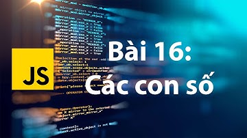 JavaScript 16: Numbers