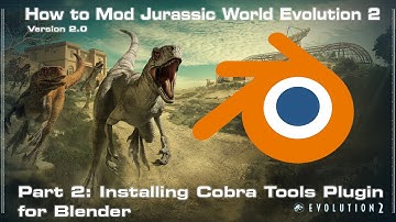 How to Mod Jurassic World Evolution 2 - Installing Blender and setting up the Plugin - V2.2.0