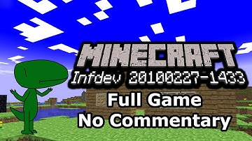 Minecraft Infdev 20100227-1433 (Full Game, No Commentary)