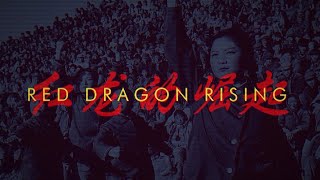RED DRAGON RISING - 红龙的崛起 | Wice - Vendetta