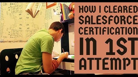 PASSED Salesforce Certification exam in first attempt