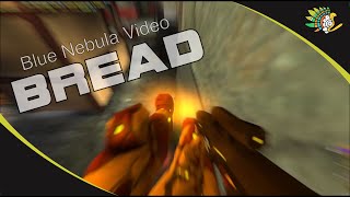 Bread - A Blue Nebula / RE1.6 Freestyle Video