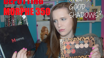 How To Depot Morphe 350 Palette | Lauren House