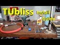 TUbliss Installation Guide | How To Install TUbliss