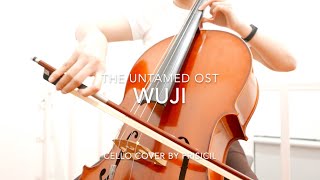 Wuji, The Untamed Ost - Cello Cover [无羁, 陈情令]