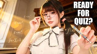 Did You Finish Your Work 📝 ASMR Private Strict Tutor 20 Questions Quiz