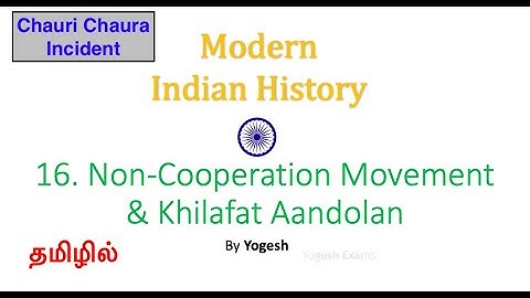 #16 Non-Cooperation Movement & Khilafat Aandolan | SPECTRUM | MODERN INDIA | TAMIL | Yogesh