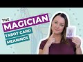 The magician tarot card meanings