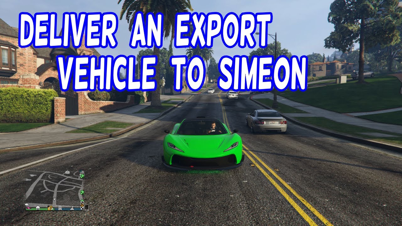 Deliver an Export vehicle to Simeon GTA 5 (Daily Objective) YouTube