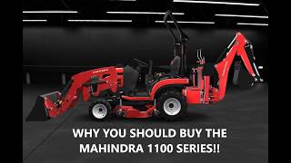 Mahindra 1100 Series Sub-Compact Tractor. Is It Right For You???????