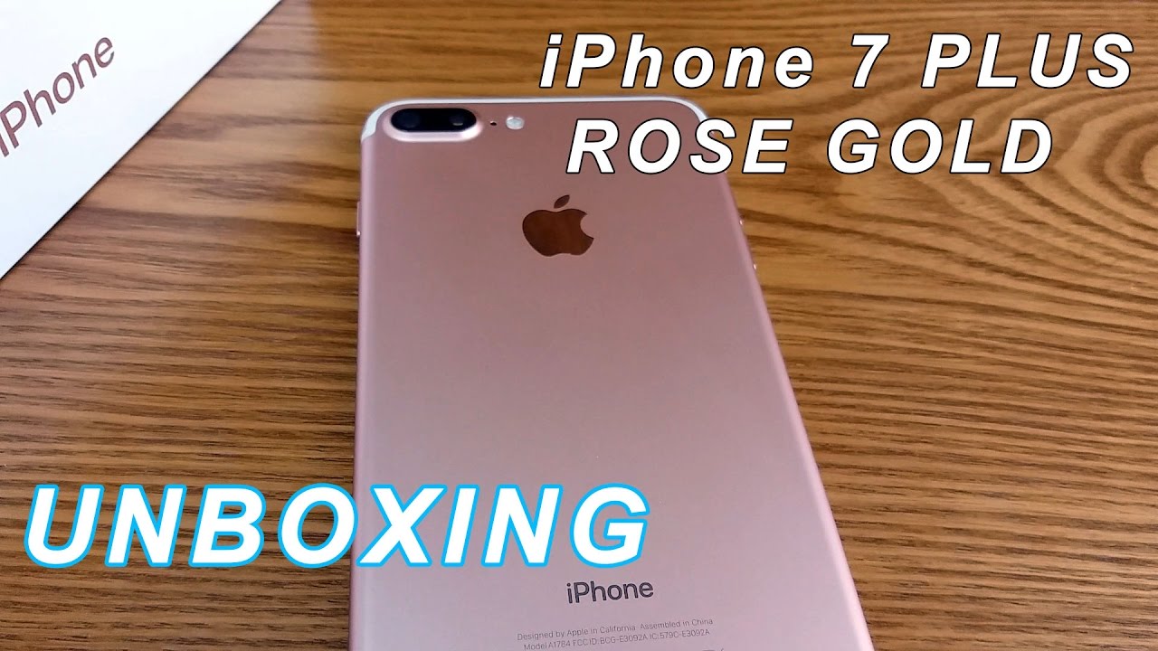 Unboxing Iphone 7 Plus Rose Gold Youtube