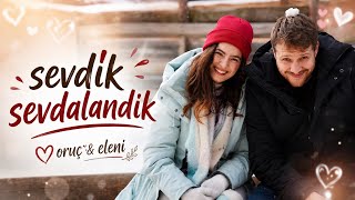 Oruç & Eleni | Sevdik Sevdalandık | Taşacak Bu Deniz