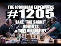 Joe Rogan Experience #1205 - Jake "The Snake" Roberts & Tony Hinchcliffe