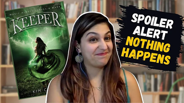 Spoiler Alert, Nothing Happens (Keeper | Kim Chance)