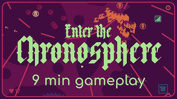 Enter the Chronosphere 🌐 9 minutes of gameplay