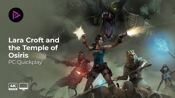 Lara Croft and the Temple of Osiris Quickplay [PC Gameplay][4k - 60fps][No Commentary]