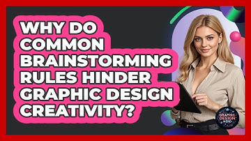 Why Do Common Brainstorming Rules Hinder Graphic Design Creativity? - Graphic Design Nerd