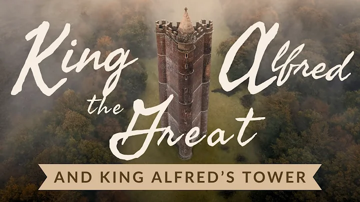 King Alfred the Great and King Alfred's Tower