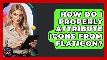 How Do I Properly Attribute Icons From Flaticon? - Graphic Design Nerd