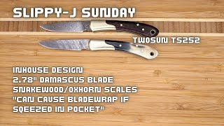 Slippy J Sunday - TwoSun TS252 2.78 Damascus Blade with Brass & Snakewood or Oxhorn Scales