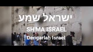 SHEMA ISRAEL terjemahan Liric Indonesia.