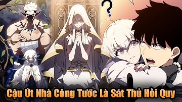 Chap 102 - Cậu Út Nhà Công Tước Là Sát Thủ Hồi Quy Chap Mới Nhất  l Thanh Minh Review