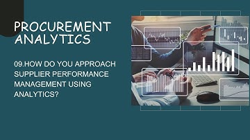 PA_QA9. How do you approach supplier performance management using analytics?