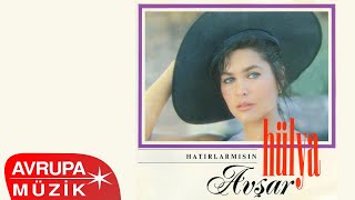 Hülya Avşar - Hatırlar mısın (Official Audio)