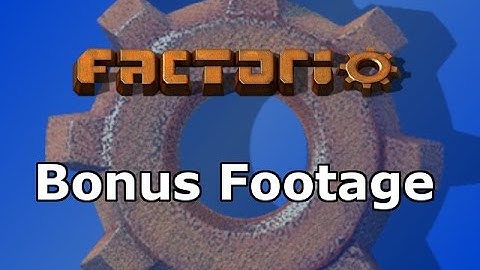 Factorio Bonus Footage || Deforestation