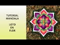 Mandala: Loto en Flor