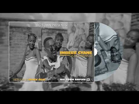 Gisa   Imbere Cyane (Official Audio, Big Town Records)