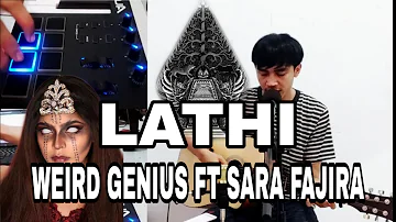 LATHI COVER | Weird Genius Ft Sara Fajira