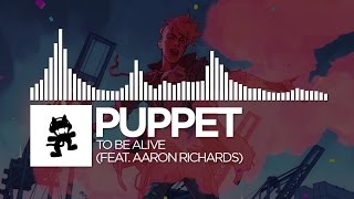 Puppet - To Be Alive (feat. Aaron Richards) [Monstercat Release] chords