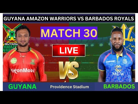 Guyana Amazon Warriors vs Barbados Royals Live | GAW vs BAR Live | CPL 2022 Live | BR vs GAW Live