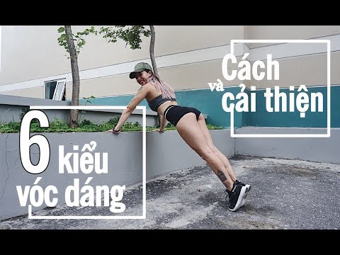 6 vóc dáng cơ bản của người Việt và cách cải thiện (quả lê, quả táo,..) |Workout #82♡ Hana Giang Anh