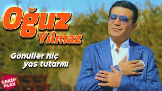 Oğuz Yılmaz - Gönüller Hiç Yas Tutarmı Resimi